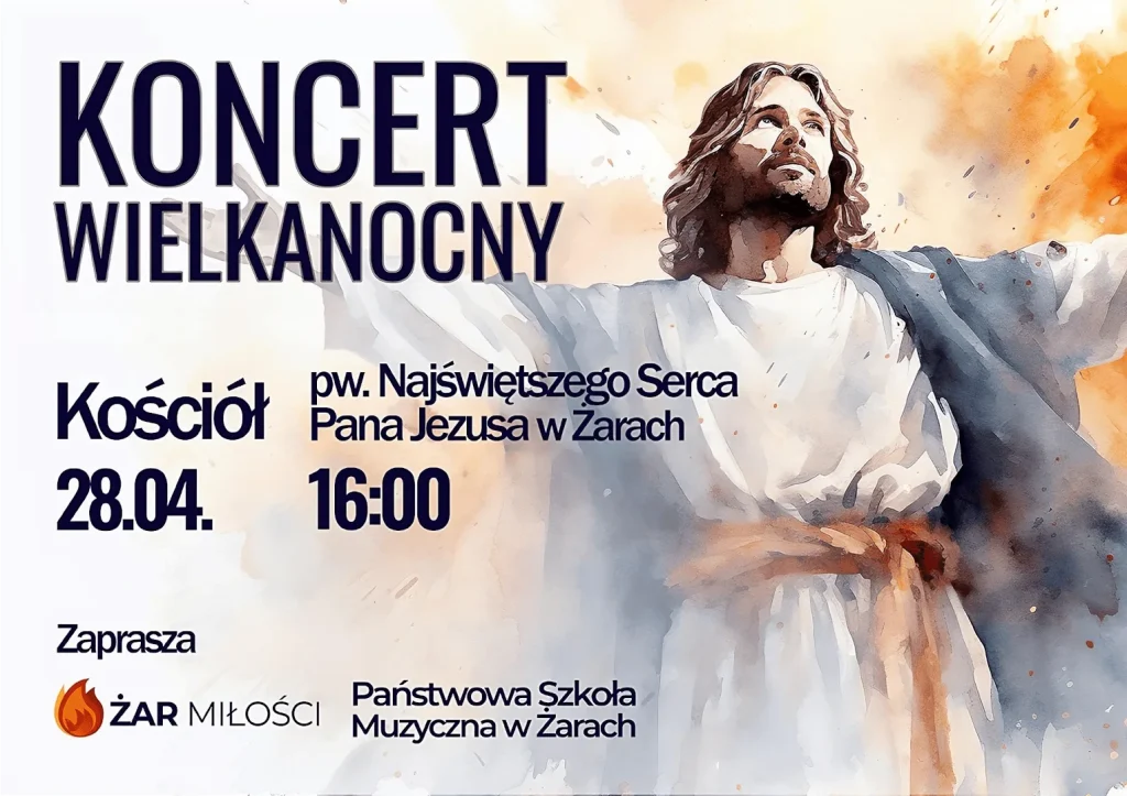 28 kwietnia – Koncert Wielkanocny – Żar Miłości i PSM w Żarach