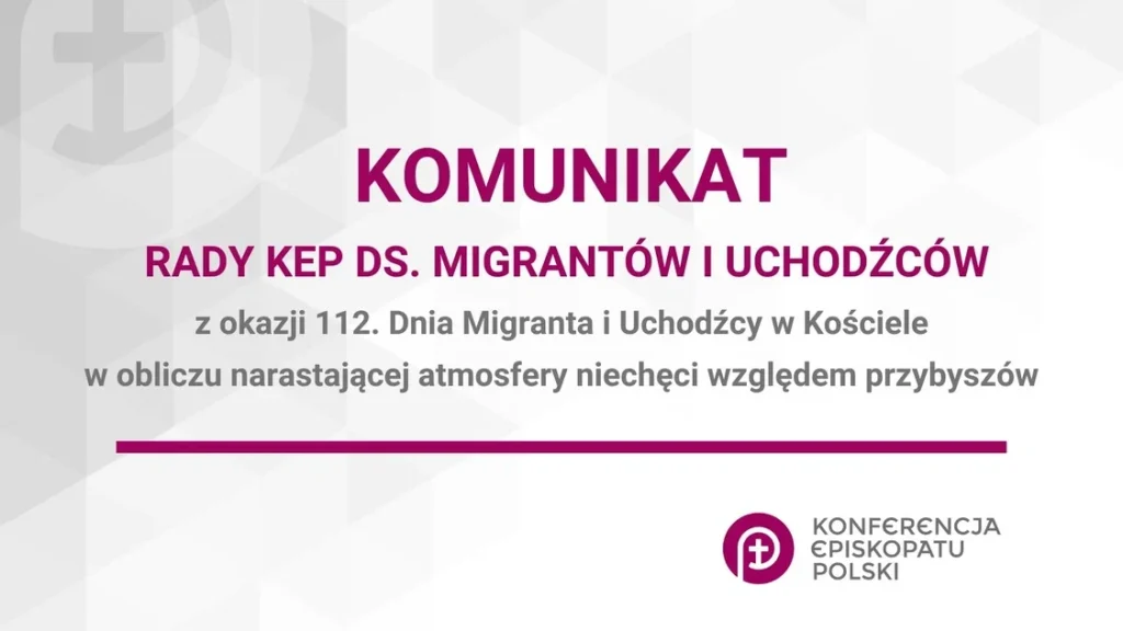 Grafika Konferencji Episkopatu Polski: Komunikat Rady KEP ds. Migrantów i Uchodźców z okazji 112. Dnia Migranta i Uchodźcy w Kościele