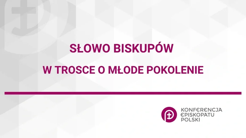 Grafika Konferencji Episkopatu Polski: Słowo biskupów w trosce o młode pokolenie