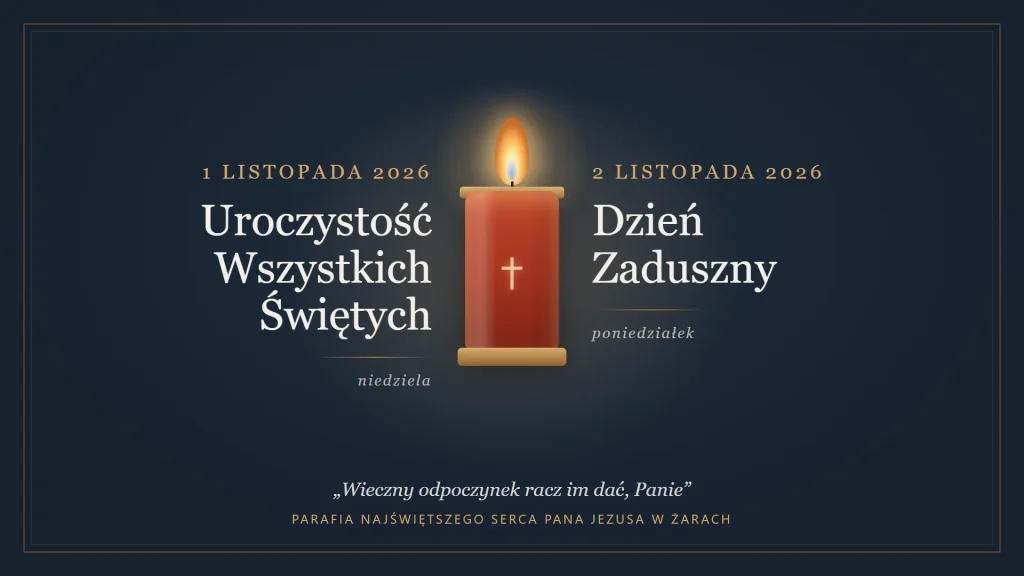 Grafika: zapalony znicz z krzyżem; 1 listopada 2026 – Uroczystość Wszystkich Świętych, 2 listopada 2026 – Dzień Zaduszny; Wieczny odpoczynek racz im dać, Panie