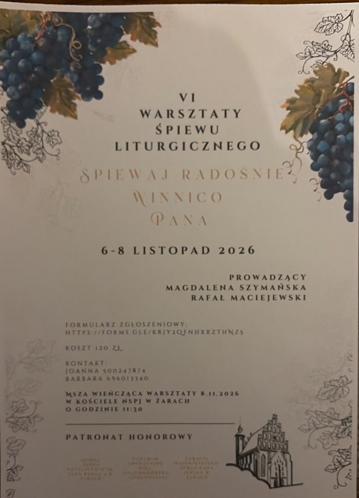 VI Warsztaty Śpiewu Liturgicznego „Śpiewaj radośnie, winnico Pana” – 6–8 listopada